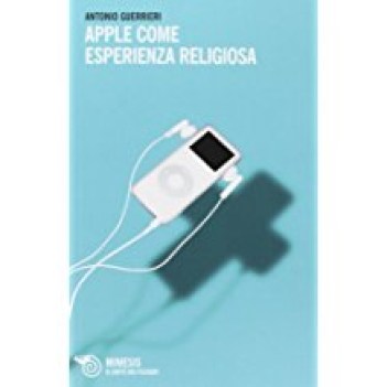 apple come esperienza religiosa