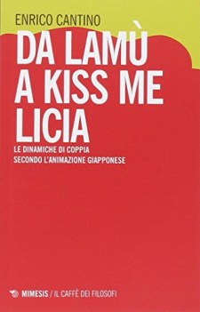 da lamu a kiss me licia le dinamiche di coppia secondo l\'animazione