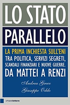 stato parallelo la prima inchiesta sull\'eni