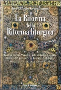 riforma della riforma liturgica