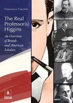 real professors higgins an overview of british and american scholars