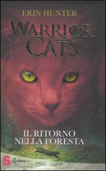 ritorno nella foresta (warrior cats)