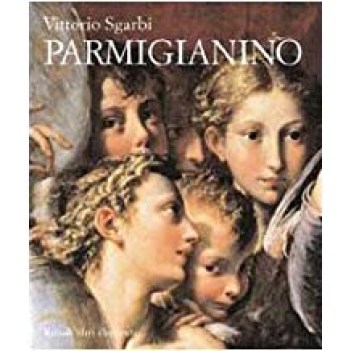 parmigianino ediz illustrata