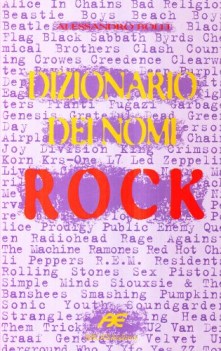 dizionario dei nomi rock