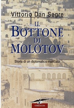 bottone di molotov storia di un diplomatico mancato