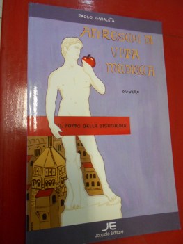 AFFRESCHI DI VITA MEDICEA ovvero il pomo della discordia