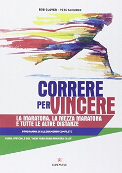 correre per vincere la maratona la mezza maratona...