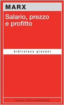 salario prezzo e profitto