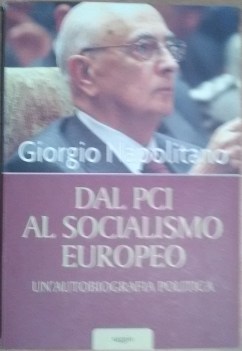 dal pci al socialismo europeo un autobiografia politica