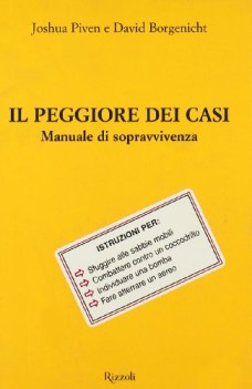 peggiore dei casi manuale di sopravvivenza