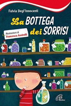 bottega dei sorrisi ediz. illustrata