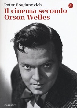 cinema secondo orson welles