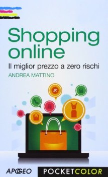 shopping online il miglior prezzo a zero rischi