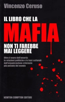 libro che la mafia non ti farebbe mai leggere