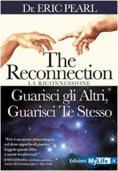 the reconnection guarisci gli altri guarisci te stesso