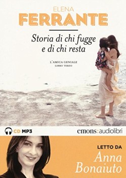 storia di chi fugge e di chi resta letto da anna bonaiuto AUDIO LIBRO