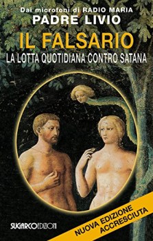 falsario la lotta quotidiana contro satana