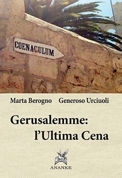 gerusalemme ultima cena