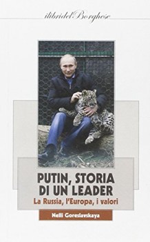 putin storia di un leader la russia l europa i valori