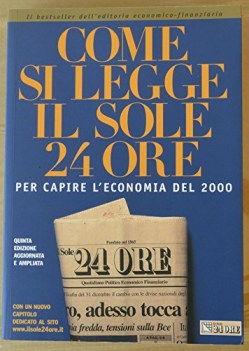 come si legge il sole 24 ore per capire leconomia del 2000