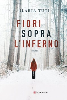 fiori sopra l\'inferno