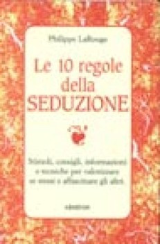 dieci regole della seduzione