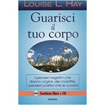 guarisci il tuo (cd e libro)