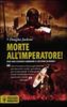 morte all\'imperatore enewton narrativa