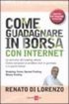 come guadagnare in borsa con internet le tecniche del trading veloce come compra