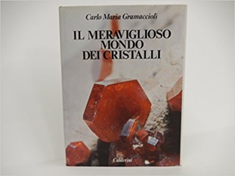 meraviglioso mondo dei cristalli