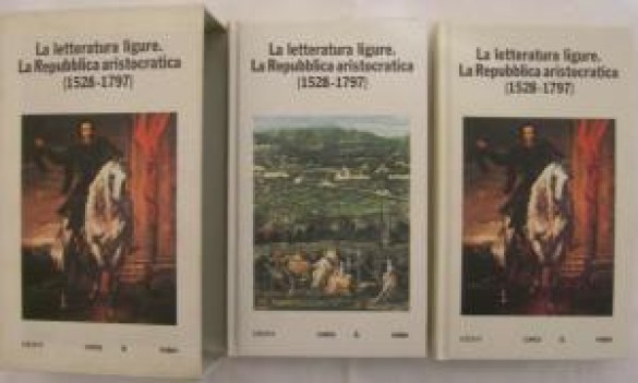 letteratura ligure la repubblica aristocratica 1528-1797 2 volumi