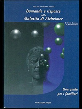 domande e risposte sulla malattia di alzheimer