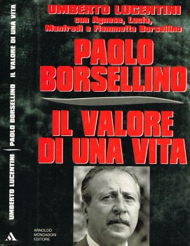 paolo borsellino il valore di una vita