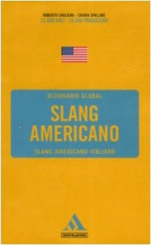 slang americano slang americano-italiano