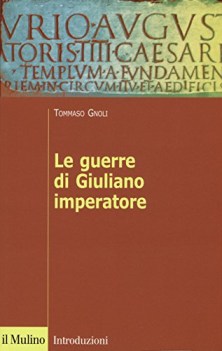 guerre di giuliano imperatore