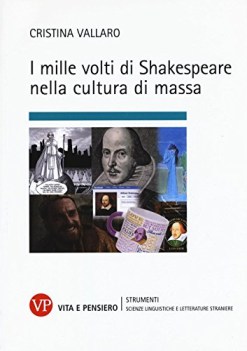 mille volti di Shakespeare nella cultura di massa