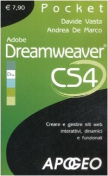 adobe dreamweaver cs4 creare e gestire siti web interattivi dinamici e funzional