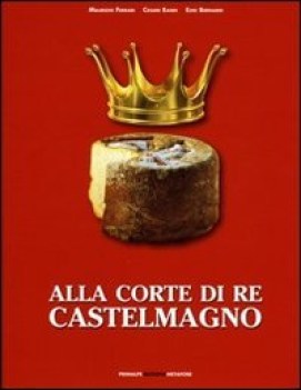 alla corte di re castelmagno