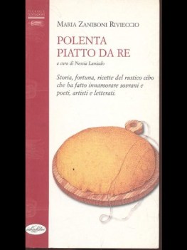 polenta piatto da re