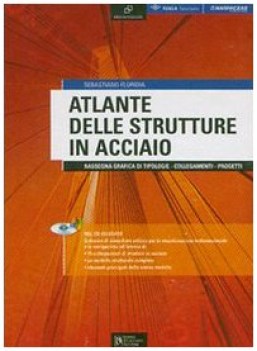 atlante delle strutture in acciaio rassegna grafica di tipologie collegamenti pr