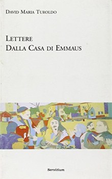 lettere dalla casa di emmaus