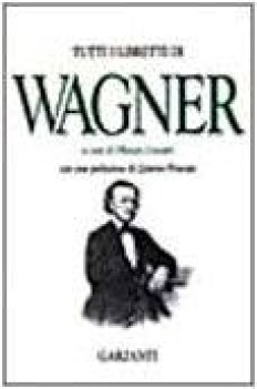 tutti i libretti di wagner