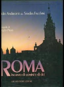 roma incanto di uomini e di dei