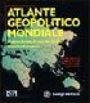 atlante geopolitico mondiale