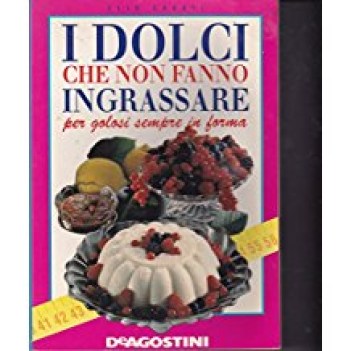 dolci che non fanno ingrassare