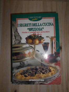 segreti della cucina "sfiziosa"