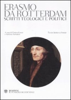 scritti teologici e politici testo latino a fronte