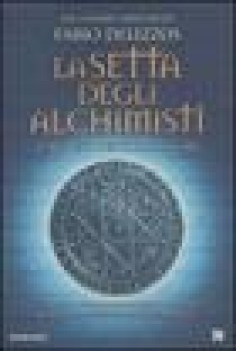 setta degli alchimisti il segreto dell\'immortalita