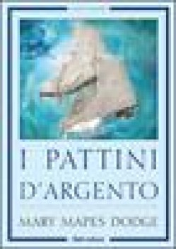 pattini d\'argento edizione illustrata fc