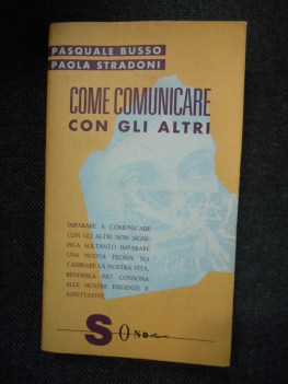 come comunicare con gli altri